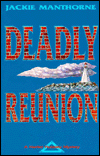 The Deadly Reunion magazine reviews
