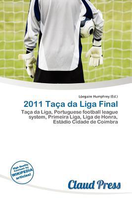 2011 Ta a Da Liga Final magazine reviews