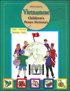 VIETNAMESE-CHILD PIX DICT book written by Hippocrene