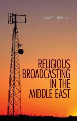 Religious Broadcasting in the Middle East magazine reviews