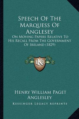 Speech of the Marquess of Anglesey magazine reviews