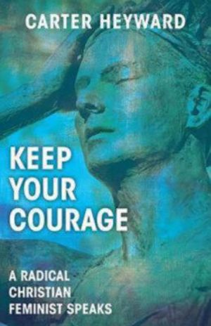 Keep Your Courage magazine reviews