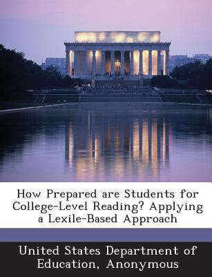 How Prepared Are Students for College-Level Reading? Applying a Lexile-Based Approach magazine reviews