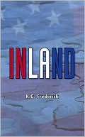 Inland book written by K. C. Frederick
