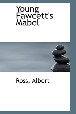 Young Fawcett's Mabel magazine reviews
