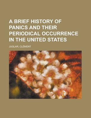 A Brief History of Panics and Their Periodical Occurrence in the United States magazine reviews