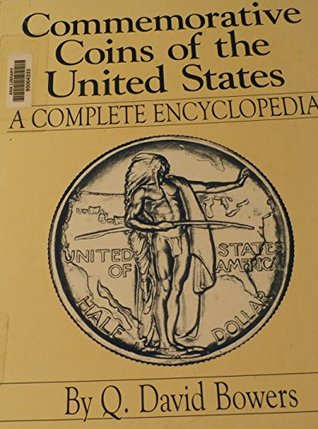 Commemorative Coins of the United States a Complete Encyclopedia magazine reviews