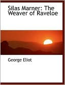 Silas Marner book written by George Eliot