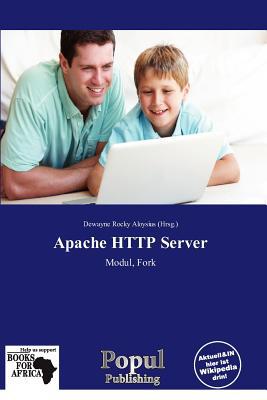 Apache HTTP Server magazine reviews