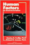 Human Factors Manual for General Aviation magazine reviews