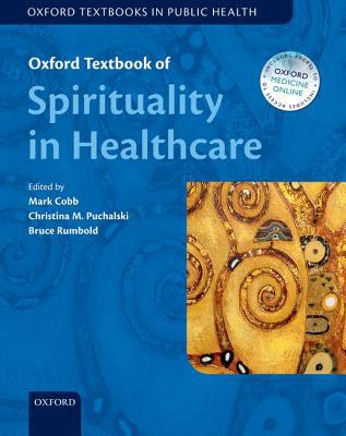 Oxford Textbook of Spirituality in Healthcare magazine reviews