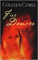 Fire Dancer book written by Colleen Coble