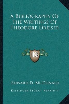 A Bibliography of the Writings of Theodore Dreiser magazine reviews