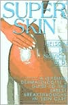 Super Skin magazine reviews