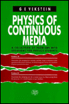 Physics of Continuous Media book written by G. E. Vekstein