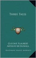 Three Tales book written by Gustave Flaubert