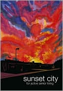Sunset City book written by Rob Osborne