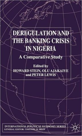 Deregulation and the Banking Crisis in Nigeria magazine reviews
