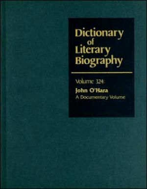 John O'Hara: A Documentary Volume, Here is Volume 17 of an essential reference series for every public and academic library. Each volume concentrates on major figures of a particular literary period, movement, or genre. Individual author entries chronicle each writer's career through a sel, John O'Hara: A Documentary Volume