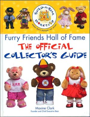 Build-A-Bear Workshop Furry Friends Hall of Fame : The Official Collector's Guide magazine reviews