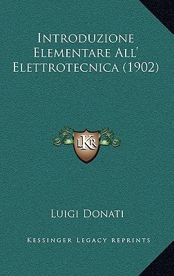 Introduzione Elementare All' Elettrotecnica magazine reviews