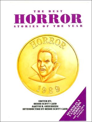 The Best Horror Stories of the Year 1989 (Landmark Series #2) book written by Orson Scott Card