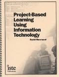 Project-Based Learning Using Information Technology magazine reviews