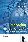 Managing Mobile Services Technologies and Business Practices magazine reviews