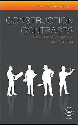Construction Contracts: Questions and Answers book written by David Chappell
