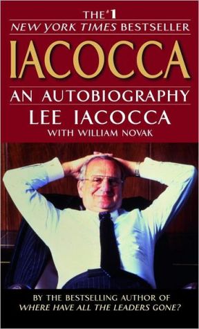 Iacocca: An Autobiography book written by Lee Iacocca