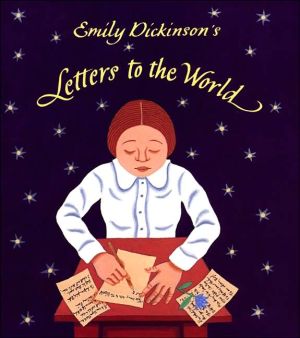 Emily Dickinson's letters to the world magazine reviews
