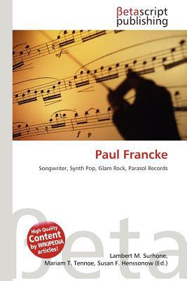 Paul Francke magazine reviews
