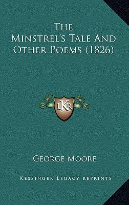 The Minstrel's Tale and Other Poems magazine reviews