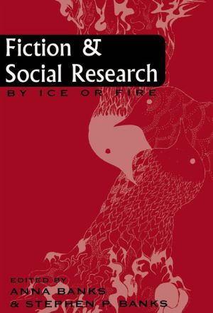 Fiction and Social Research: By Ice or Fire magazine reviews