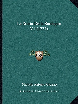 La Storia Della Sardegna V1 (1777) magazine reviews