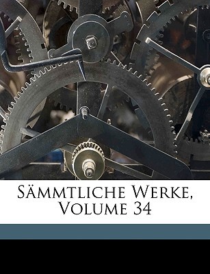 Smmtliche Werke, Volume 34 magazine reviews