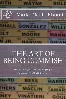 The Art of Being Commish magazine reviews
