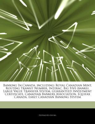 Articles on Banking in Canada, Including magazine reviews
