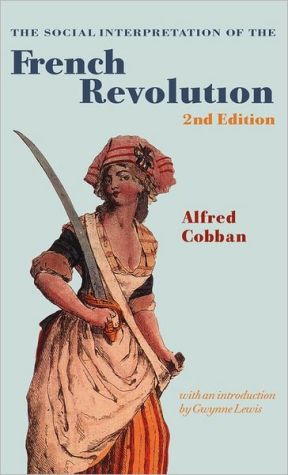 The social interpretation of the French revolution magazine reviews