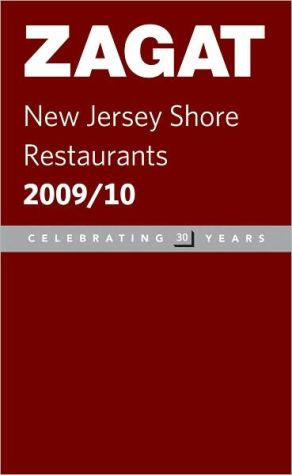 Zagat New Jersey Shore Restaurants 2009-2010