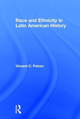 Ethnicity and Race in Latin American History magazine reviews