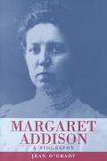 Margaret Addison A Biography magazine reviews