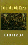 Out of the Old Earth book written by Harold Heslop