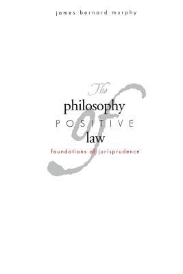 The Philosophy of Positive Law magazine reviews