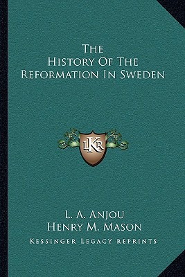 The History of the Reformation in Sweden magazine reviews