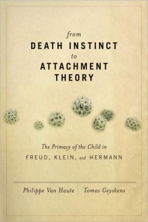 From Death Instinct to Attachment Theory magazine reviews