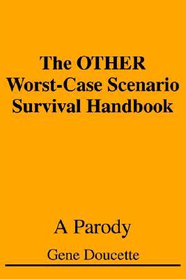 The Other Worst-Case Scenario Survival Handbook magazine reviews