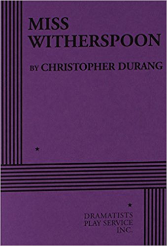 Miss Witherspoon book written by Christopher Durang