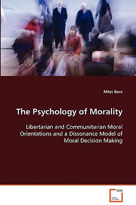 The Psychology Of Morality magazine reviews