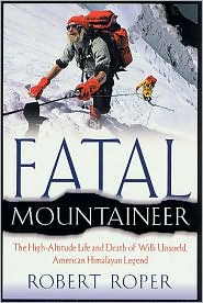 Fatal mountaineer book written by Robert Roper